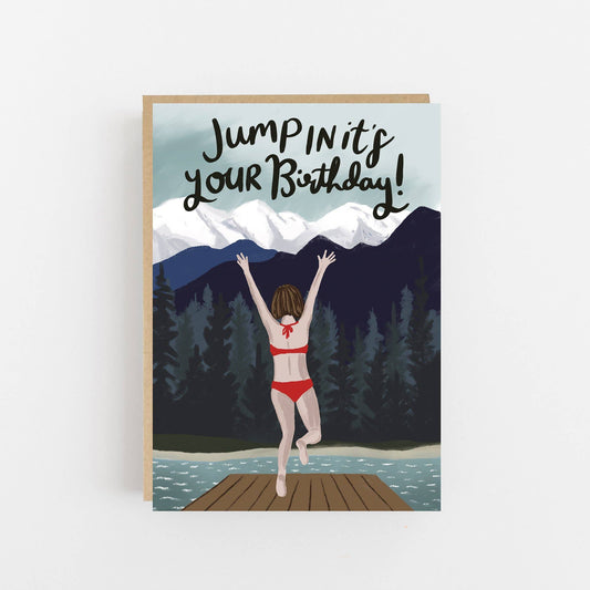 JUMP IN IT’S YOUR BIRTHDAY CARD | LOMOND PAPER CO