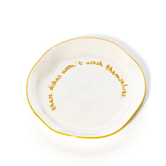 MÆGEN - Statement Plate - 'these dishes won't wash themselves.'