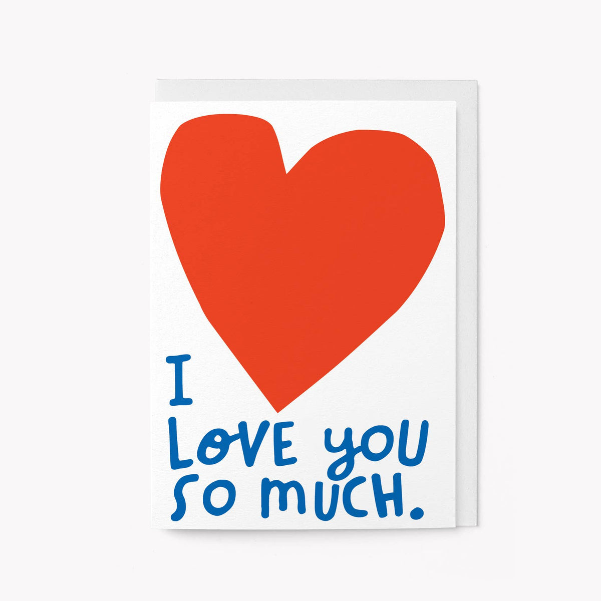 Graphic Factory - I love you so much - Greeting Card